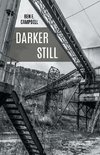 Darker Still