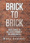 Brick to Brick