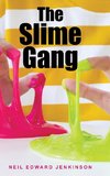The Slime Gang