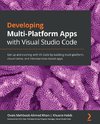 Developing Multi-Platform Apps with Visual Studio Code