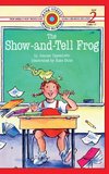 The Show-and-Tell Frog