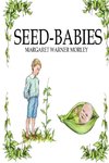 Seed-Babies, Illustrated Edition