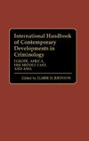 International Handbook of Contemporary Developments in Criminology
