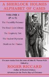 A Sherlock Holmes Alphabet of Cases Volume 4 (P to T)