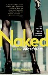 Naked in the Boardroom