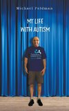 My Life with Autism