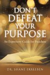 Don't Defeat Your Purpose