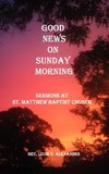 Good News on Sunday Morning