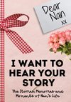Dear Nan. I Want To Hear Your Story