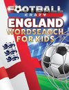 Football Crazy England Wordsearch For Kids
