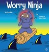 Worry Ninja