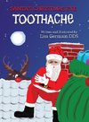 Santa's Christmas Eve Toothache