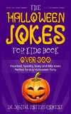 The Halloween Jokes for Kids Book