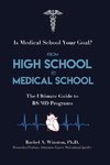 From High School to Medical School