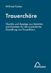 Trauerchöre