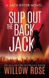 Slip Out The Back Jack