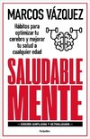 Saludable Mente / A Healthy Mind