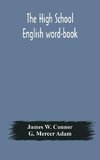 The High School English Word-Book
