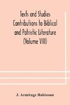 Texts and Studies Contributions to Biblical and Patristic Literature (Volume VIII) No. 1 The liturgical homilies of Narsai