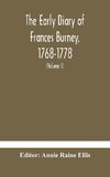 The Early Diary Of Frances Burney, 1768-1778