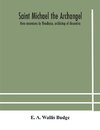 Saint Michael the archangel