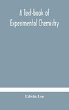 A Text-Book Of Experimental Chemistry (With Descriptive Notes For Students Of General Inorganic Chemistry