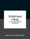 The British Journal Of Nursing; With Which Is Incorporated The Nursing Record (Volume Lxiv)