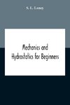 Mechanics And Hydrostatics For Beginners