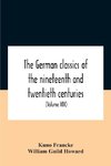 The German Classics Of The Nineteenth And Twentieth Centuries