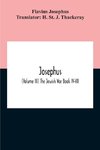Josephus; (Volume Iii) The Jewish War Book Iv-Vii