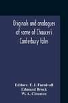 Originals And Analogues Of Some Of Chaucer'S Canterbury Tales