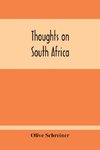 Thoughts On South Africa