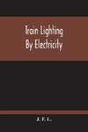 Train Lighting By Electricity