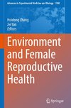Environment and Female Reproductive Health