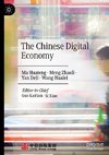 The Chinese Digital Economy