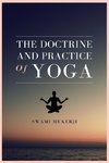 The doctrine and practice of Yoga