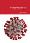 Pandemic of Fear