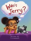 Who's Jerry