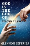 God is the God of Second Chances