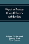 Originals And Analogues Of Some Of Chaucer'S Canterbury Tales