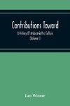 Contributions Toward A History Of Arabico-Gothic Culture (Volume I)