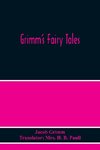 Grimm'S Fairy Tales