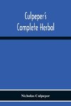 Culpeper'S Complete Herbal