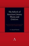 Rebirth of American Literary Theory and Criticism