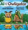 Al and the Owligator