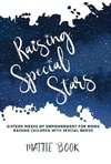 Raising Special Stars