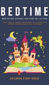 Bedtime Meditation Stories for Kids Collection