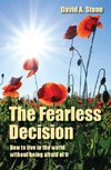The Fearless Decision
