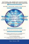 Spiritual Truths in Search for Higher Levels of Well-Being