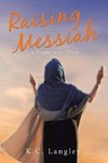 Raising Messiah
